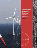 Environmental Issues and Solutions: A Modular Approach, International Edition