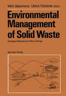 Environmental Management of Solid Waste: Dredged Material and Mine Tailings