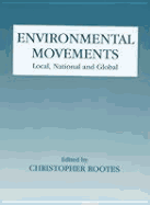 Environmental Movements: Local, National and Global