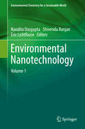 Environmental Nanotechnology: Volume 1