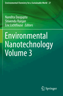 Environmental Nanotechnology Volume 3