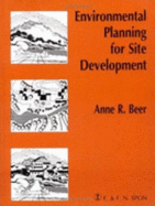 Environmental Planning for Site Development - Beer, Anne R