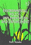 Environmental Policy: Implementation and Enforcement