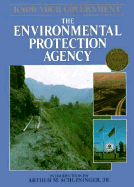 Environmental Protection Agency (Know Your Government)