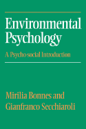 Environmental Psychology: A Psycho-Social Introduction