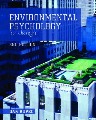 Environmental Psychology for Design - Kopec, Dak