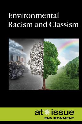 Environmental Racism and Classism - Cunningham, Anne C (Editor)