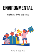 Environmental Rights and the Judiciary