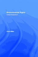 Environmental Rights: Critical Perspectives