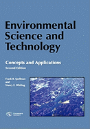 Environmental Science and Technology: Concepts and Applications, Second Edition