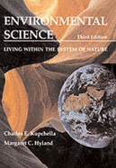 Environmental Science: Living Within the System of Nature