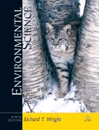 Environmental Science: Toward a Sustainable Future - Wright, Richard T, and Nebel, Bernard J, PhD