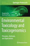 Environmental Toxicology and Toxicogenomics: Principles, Methods, and Applications