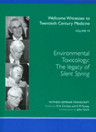 Environmental Toxicology: The Legacy of Silent Spring