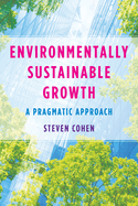 Environmentally Sustainable Growth: A Pragmatic Approach