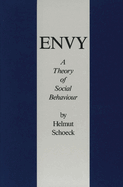 Envy: A Theory of Social Behaviour