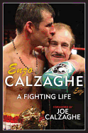 Enzo Calzaghe: A Fighting Life