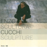 Enzo Cucchi: Sculpture