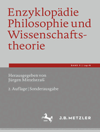 Enzyklopdie Philosophie und Wissenschaftstheorie: Bd. 5: Log-N