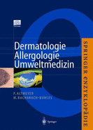 Enzyklopadie Dermatologie, Allergologie, Umweltmedizin