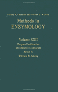 Enzyme Purification and Related Techniques: Volume 22