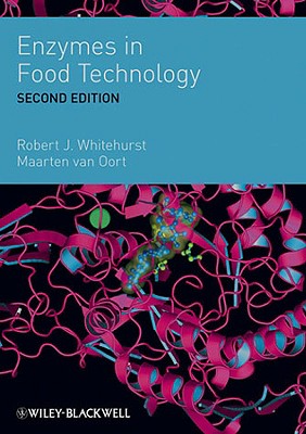 Enzymes in Food Technology - Whitehurst, Robert J (Editor), and Van Oort, Maarten (Editor)