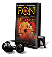 Eon: Dragoneye Reborn - Goodman, Alison, and Wu, Nancy (Read by)