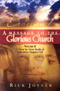 Ephesians: v.2: Message to Glorious