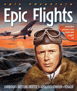 Epic Adventure: Epic Flights: Epic Flights