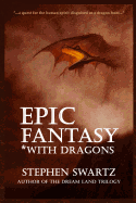 Epic Fantasy *with Dragons