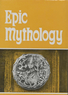 Epic Mythology - Hopkins, Edward Washburn