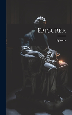 Epicurea - Epicurus (Creator)