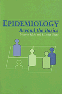 Epidemiology Beyond the Basics