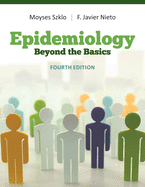 Epidemiology: Beyond the Basics