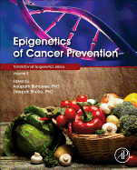 Epigenetics of Cancer Prevention: Volume 8