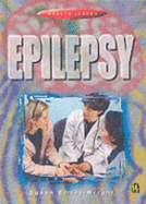 Epilepsy - Elliot-Wright, Susan