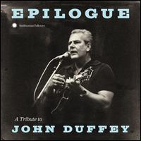 Epilogue: A Tribute to John Duffey - Various Artists