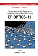 Epioptics-11 - Proceedings of the 49th Course of the International School of Solid State Physics