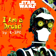 Episode I I Am a Droid - Cerasini, Marc A