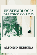 Epistemologia del Psicoanalisis