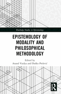 Epistemology of Modality and Philosophical Methodology