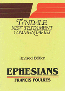 Epistle of Paul to the Ephesians: An Introduction and Commentary