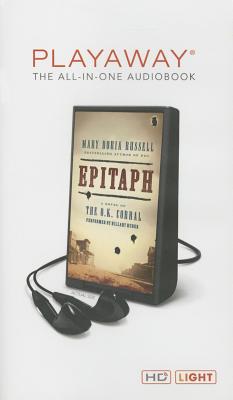 Epitaph: A Novel of the O.K. Corral - Russell, Mary Doria