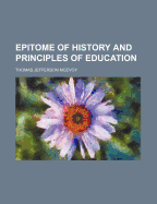 Epitome of History and Principles of Education