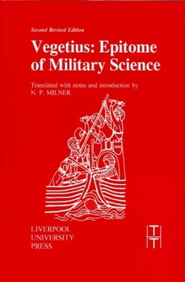 Epitome of military science - Vegetius Renatus, Flavius, and Milner, N. P.