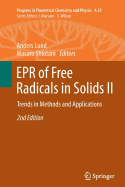 EPR of Free Radicals in Solids II: Trends in Methods and Applications