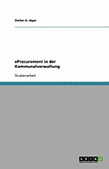 Eprocurement in Der Kommunalverwaltung