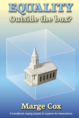 Equality: Outside the Box? - Cox, Marge