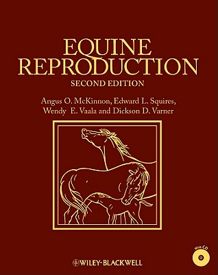Equine Reproduction - McKinnon, Angus O, Msc (Editor), and Squires, Edward L (Editor), and Vaala, Wendy E (Editor)