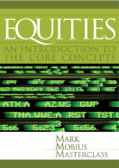 Equities: An Introduction to the Core Concepts